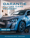 Tranquillité avec Peugeot neuve