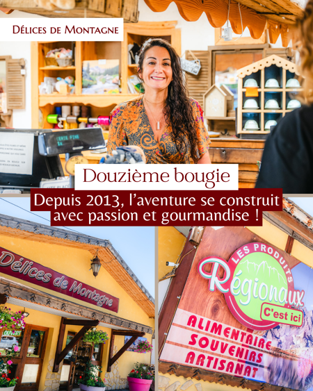 Délices de Montagne : 12 ans!