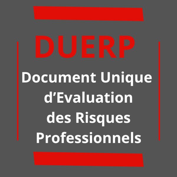 Le DUERP : Un Outil Essentiel pour la Sécurité en Entreprise