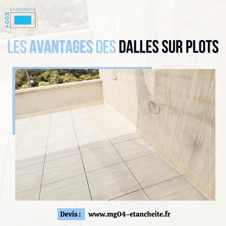 Les dalles sur plots.