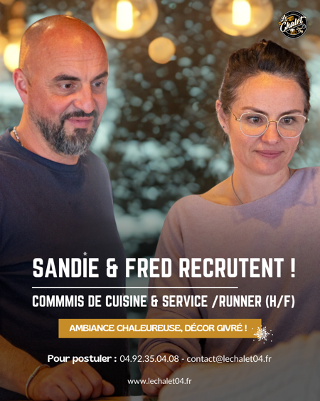 🎿 L’hiver approche et Le Chalet recrute pour agrandir son équipe pleine d’énergie !