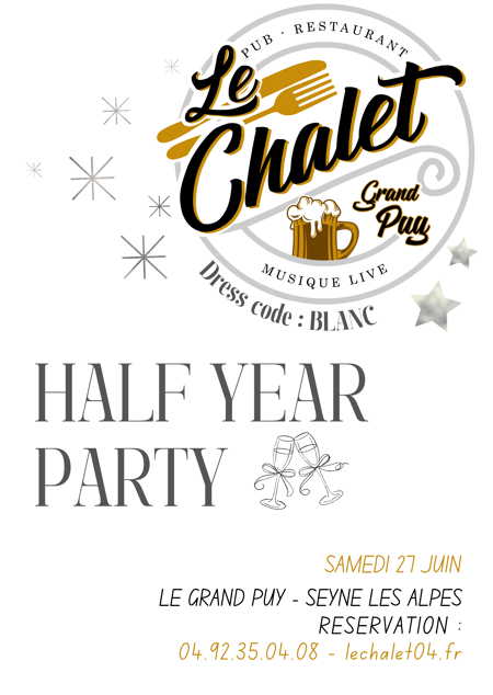 HALF YEAR PARTY OPENING !