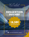 Suggestion du chef à petit prix