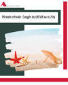 Fermeture estivale du cabinet