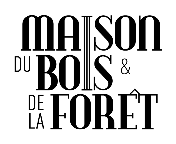 Maison du Bois <br>et de la Forêt