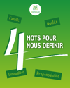 Famille, Innovation, Qualité, Écologie
