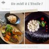 A midi à L'Etoile, c'est gourmand et varié ! 🍴