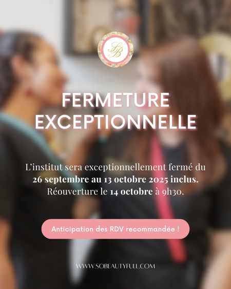 Fermeture de l'institut ✨