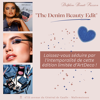 Edition limitée "The Denim Beauty Edit" d'ArtDeco 💙 