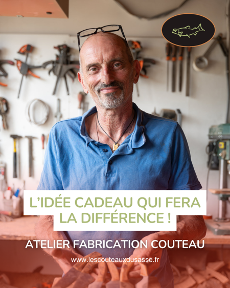 Offrir un atelier de fabrication de couteau, c’est offrir un moment fort !