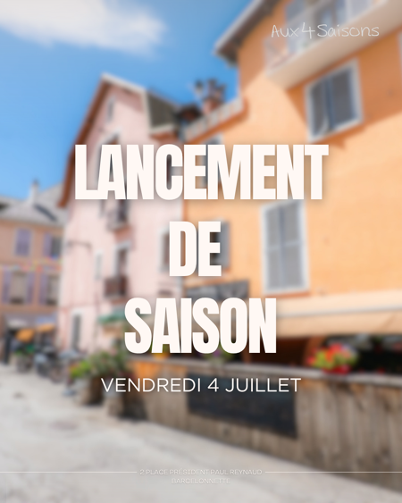 La saison estivale est officiellement lancée chez Aux 4 Saisons !