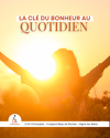 Le bonheur au quotidien 🌟