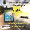 Offre Kindle du Mois de janvier