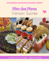 Papas gourmands à la fête