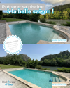 Préparez votre piscine ce printemps