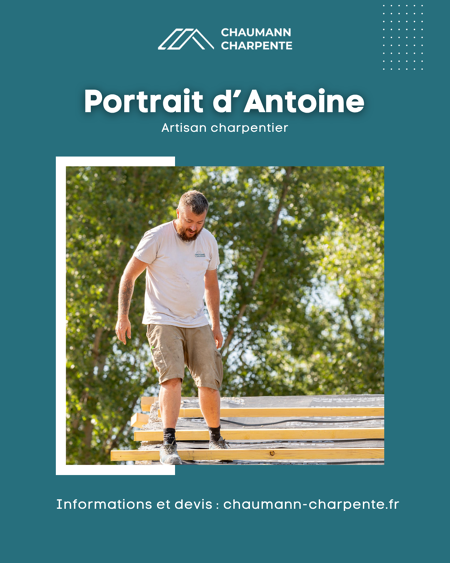 Originaire de Lorraine et installé depuis son enfance dans le 02, Antoine découvre sa vocation à 15 ans et intègre le CFA des Compagnons du Devoir à Gap. 