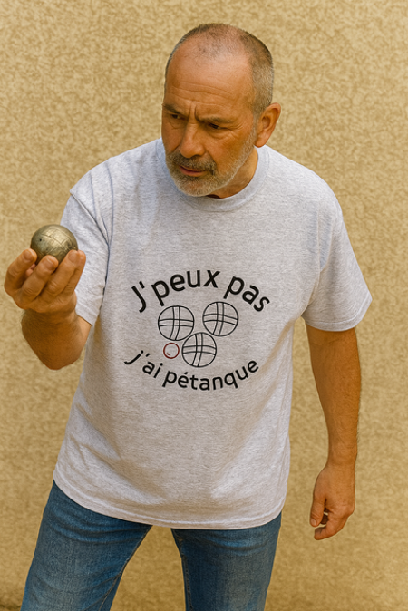 T-shirt homme "J’peux pas, j’ai pétanque" 