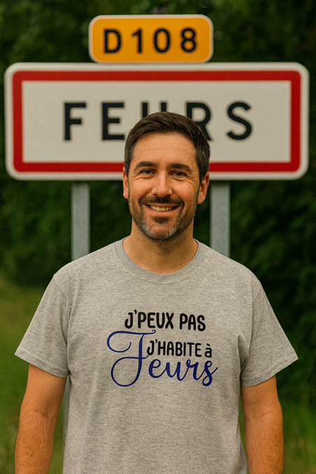👕 T-shirt homme « J’peux pas, j’habite à Feurs »