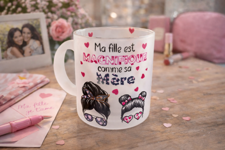 Mug en verre dépoli – Ma fille est magnifique comme sa mère