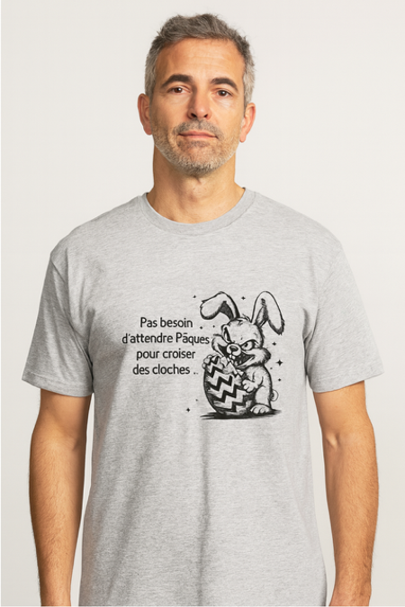 👕 T-shirt homme  « Pas besoin d’attendre Pâques pour croiser des cloches »