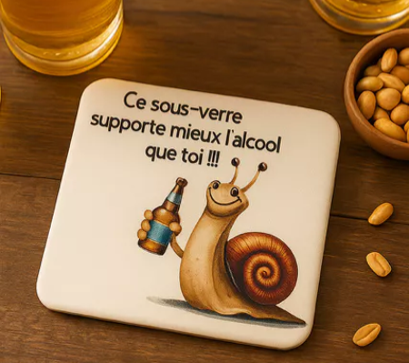 🍺 Dessous de verre – “Ce sous-verre supporte mieux l’alcool que toi” 🍷