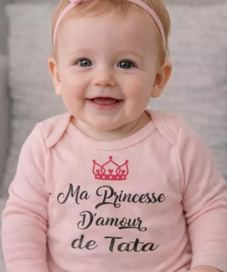 👶 Body bébé – “Ma princesse d’amour de tata” 👑