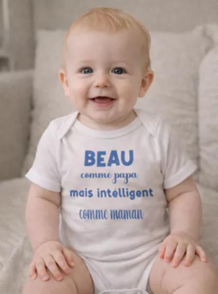 👶 Body bébé – “Beau comme papa mais intelligent comme maman” 😎🧠