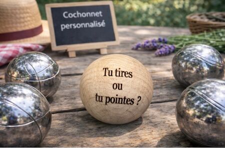 Cochonnet personnalisé – Tu tires ou tu pointes ?