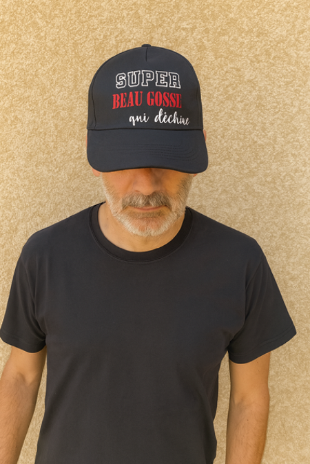 Casquette Homme "Super Beau Gosse Qui Déchire"