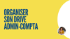 Organiser son Drive